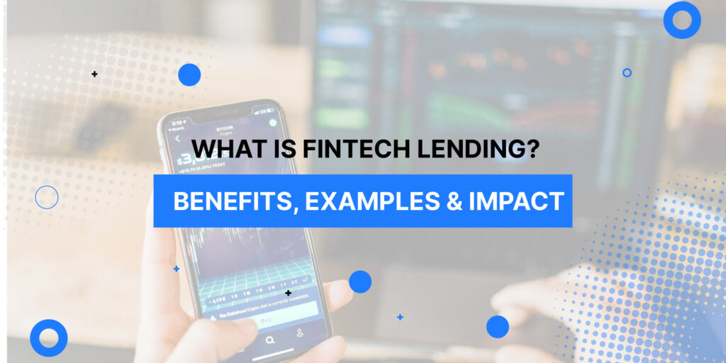 Fintech Lending